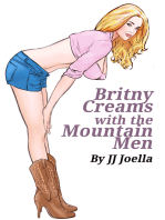 Britny Creams with the Mountain Men