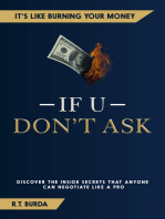 If U Don't Ask: It's like burning your money
