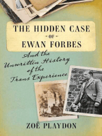The Hidden Case of Ewan Forbes: And the Unwritten History of the Trans Experience