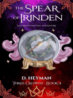 The Spear Of Irinden: Three Crowns, #3