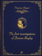 The first investigation of Dorian Baylei