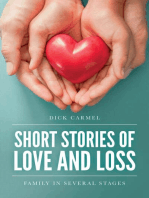 Short Stories of Love and Loss