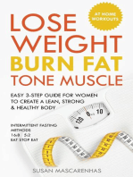 Lose Weight, Burn Fat, Tone Muscle