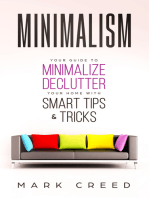 MINIMALISM: Your Guide to Minimalize & Declutter your Home with Smart Tips & Tricks