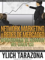 Network Marketing o Redes de Mercadeo La Gran Oportunidad de Negocio del Siglo XXI