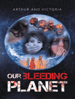 Our Bleeding Planet