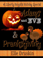 Liberty Heights Holiday Duo Adams and Eve and Pranksgiving