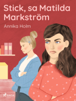 Stick, sa Matilda Markström