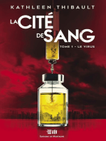 La CITE DE SANG TOME 1 - LE VIRUS