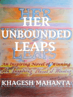 Her Unbounded Leaps