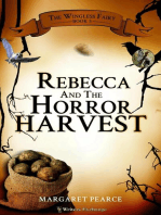 Rebecca and the Horror Harvest: The Wingless Fairy, #5