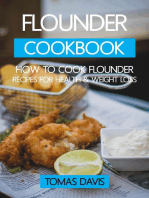 Flounder Cookbook: How to Cook Flounder - Recipes for Health & Weight Loss.