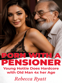 Porn With a Pensioner Young Hottie 18 Does Hardcore With Old