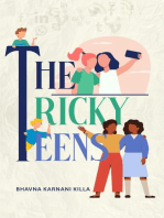 The Tricky Teens: Handle with Love & Care