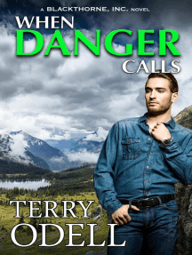 When Danger Calls: Blackthorne, Inc., #1