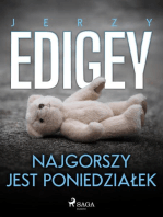 Najgorszy jest poniedziałek