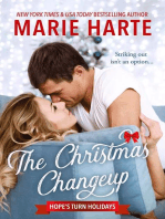The Christmas Changeup: Hope's Turn Holidays, #3