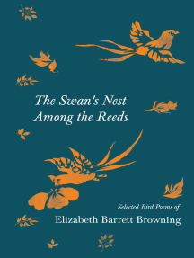 The Swan's Nest Among the Reeds - Selected Bird Poems of Elizabeth ...