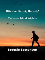 Bite the Bullet, Bootsie!: You're an Isle of Wighter