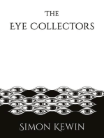 The Eye Collectors: a story of Her Majesty's Office of the Witchfinder General, protecting the public from the unnatural since 1645