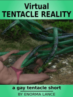 Virtual Tentacle Reality