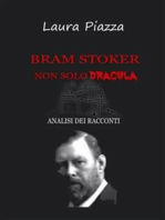 Bram Stoker: non solo Dracula. Analisi dei racconti