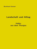 Landschaft und Alltag: Haiku aus dem Thurgau