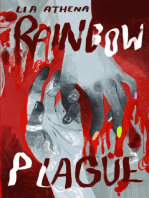 Rainbow Plague
