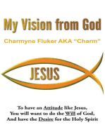 My Vision From God