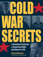 Cold War Secrets: A Vanished Professor, A Suspected Killer, and Hoover’s FBI