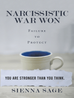 Narcissistic War Won: Failure to Protect