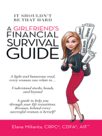 A Girlfriend’s Financial Survival Guide: It Shouldn’t Be That Hard