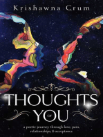 Thoughts of You: A Poetic Journey through Love, Pain, Relationships, and Acceptance