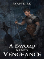 A Sword Named Vengeance: Last Sword in the West, #3