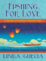 Fishing For Love: A Mosaic of Creature-Inspired Tales