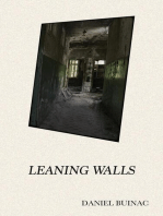 Leaning Walls