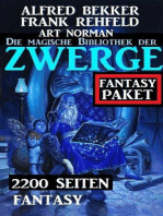 Die magische Bibliothek der Zwerge: 2200 Seiten Fantasy