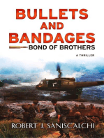 Bullets and Bandages: Bond of Brothers- New Revised 4th Edition: Bond of Brothers, #4