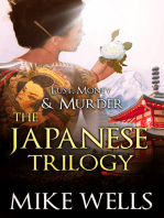 The Japanese Trilogy Boxed Set (Lust, Money & Murder #13, 14 & 15)