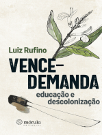 Vence-demanda: educação e descolonização