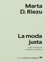 La moda justa: Una invitación a vestir con ética