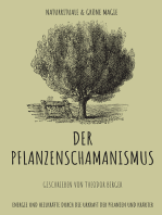 Der Pflanzenschamanismus: Naturrituale &amp; Grüne Magie - Energie und Heilkräfte durch die Urkraft