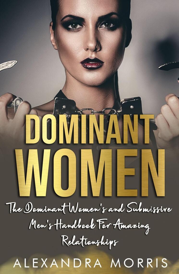 Dominant Women by Alexandra Morris pic
