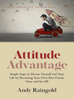Attitude Advantage: Your Assertive Life, #4