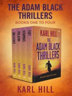 The Adam Black Thrillers Books One to Four