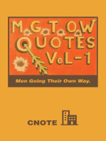 Mgtow Quotes Vol-1: Men Going Their Own Way.