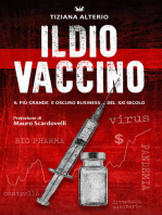 Il Dio Vaccino: Il più grande e oscuro business del XXI secolo