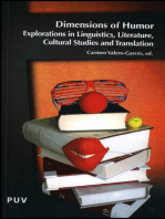Dimensions of Humor: Explorations in Linguistics, Literature, Cultural Studies and Translation