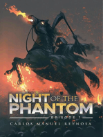 NIGHT OF THE PHANTOM: Episode I