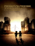 Progeny's Promise, The Apocalypse Revelation